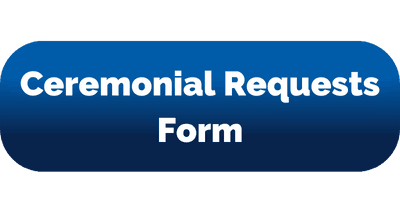 Ceremonial Requests Form Opens in new window
